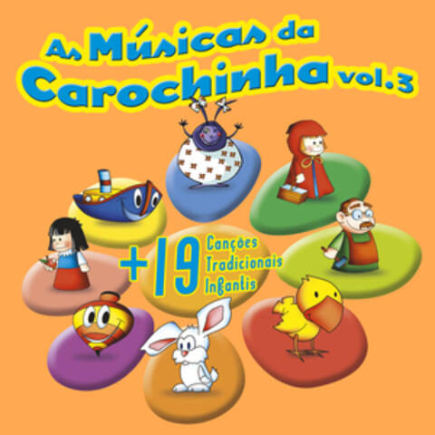 As Músicas da Carochinha Vol. 3