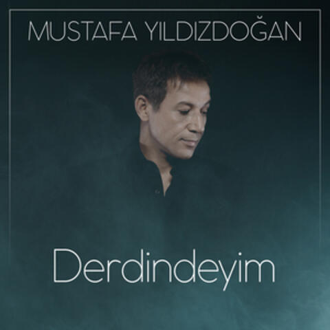 Derdindeyim