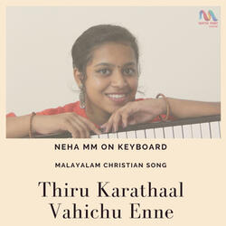 Thiru Karathaal Vahichu Enne