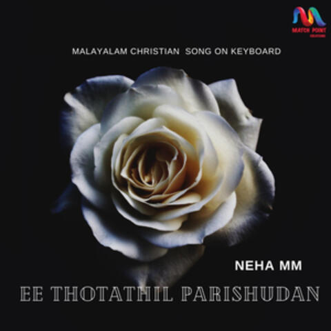 Ee Thotathil Parishudan - Single