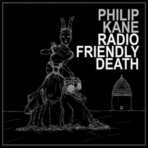 Radio Friendly Death