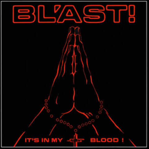 It's in My Blood!