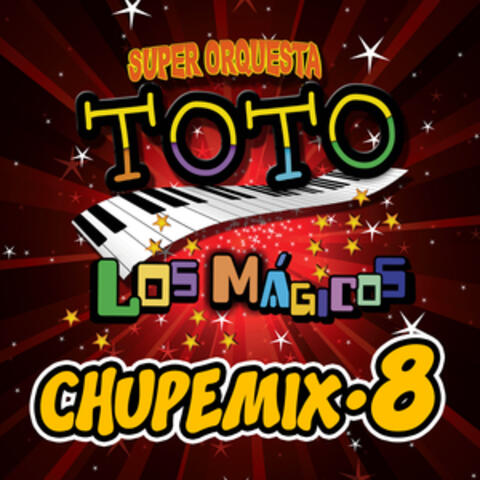 Chupemix 8