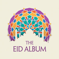 Eid Mubarak (feat. Shujat Ali Khan)