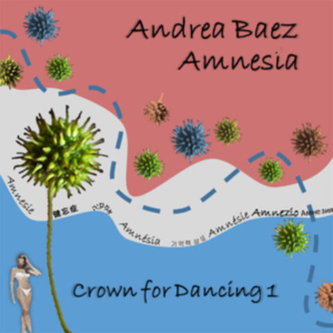 Amnesia: Crown For Dancing, Vol. 1