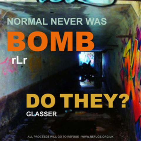 Normal Never Was