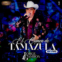 El Crimen de Tamazula (Época Pesada)