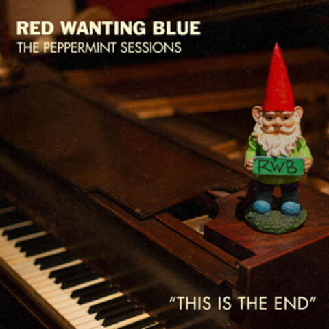 This is the End (Peppermint Session)
