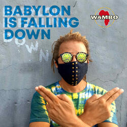 Babylon is Falling Down