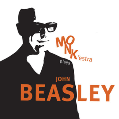 MONK’estra Plays John Beasley