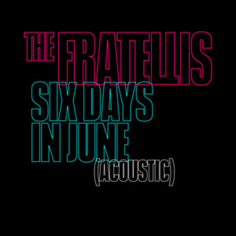 Six Days in June / Acoustic