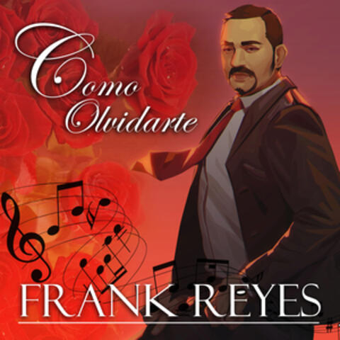Cómo Olvidarte