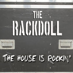 The House is Rockin`