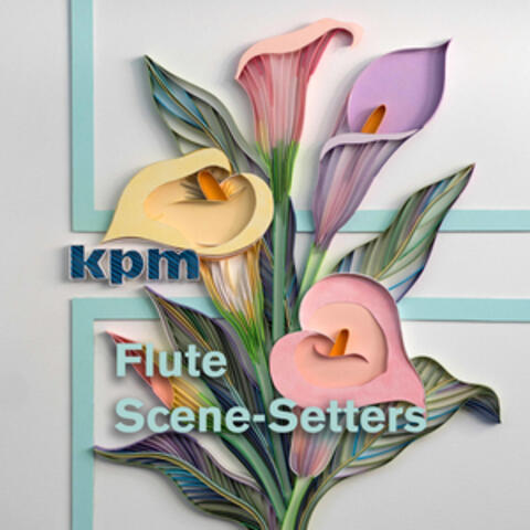 Flute Scene-Setters