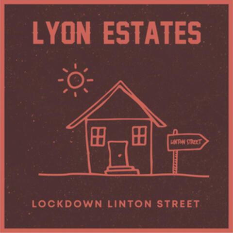 Lockdown Linton Street