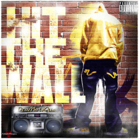 Hit the Wall