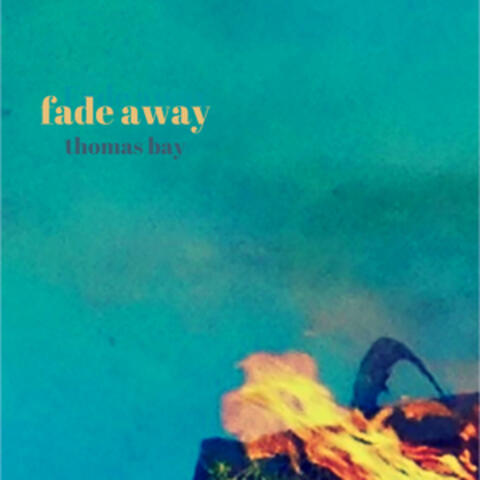 Fade Away