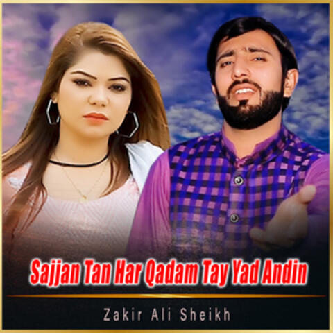 Sajjan Tan Har Qadam Tay Yad Andin - Single
