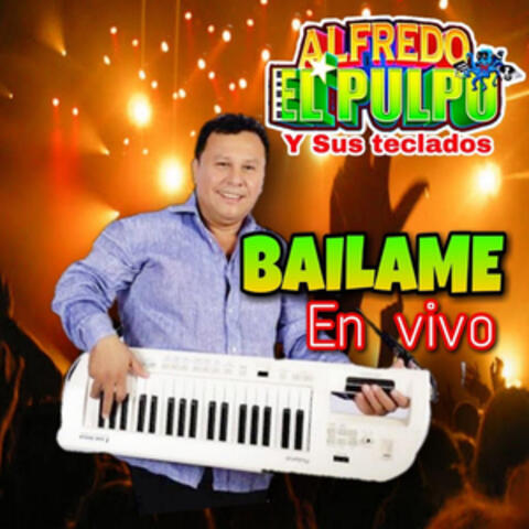 Bailame (En Vivo)
