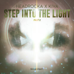 Step into the Light