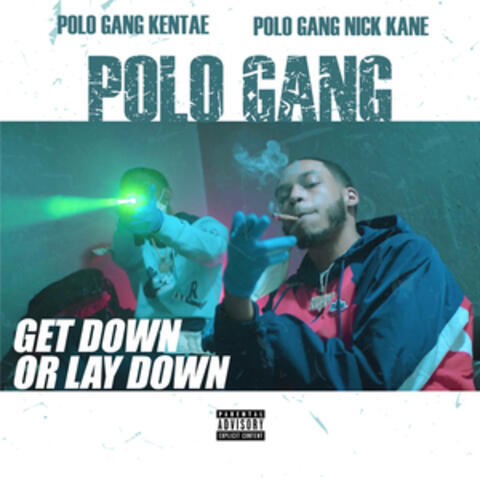Get Down or Lay Down