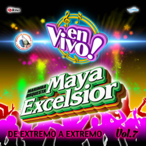 De Extremo a Extremo Vol. 7. Música de Guatemala para los Latinos (En Vivo)