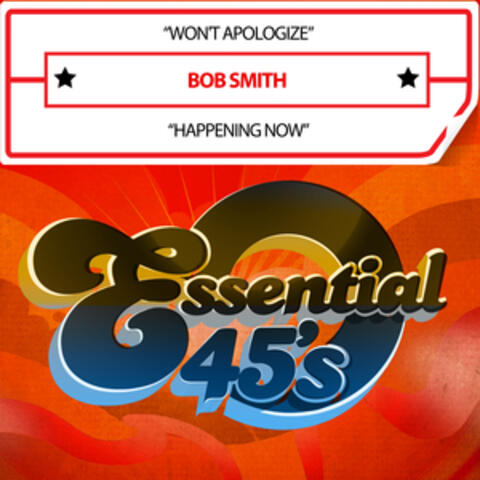 Won't Apologize / Happening Now (Digital 45)