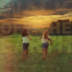 Farther We Go