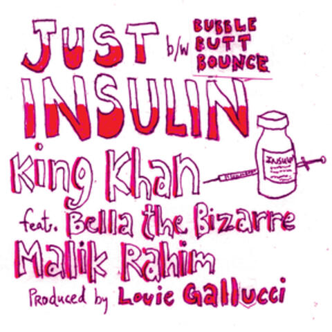 Just Insulin B/W Bubble Butt Bounce