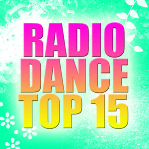 Radio Dance Top 15