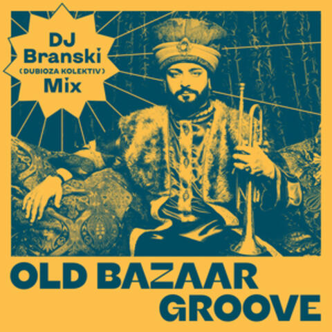 Old Bazaar Groove