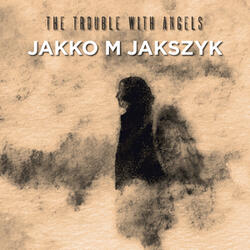 The Trouble with Angels