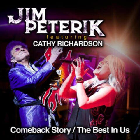 Comeback Story / The Best in Us