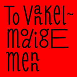 To vankelmodige menn