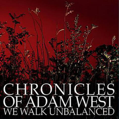 We Walk Unbalanced