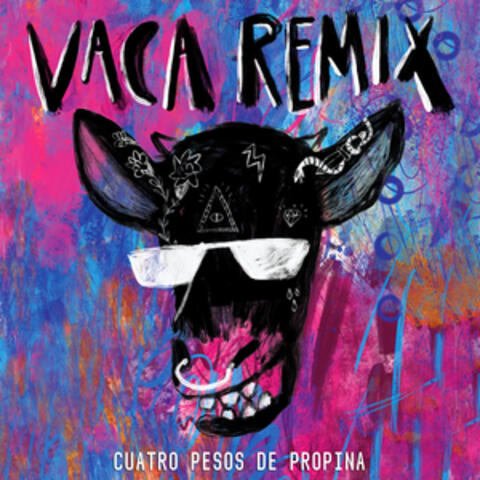 Vaca Remix