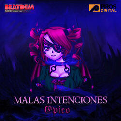 Malas Intenciones