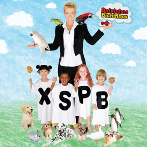 Xuxa Só para Baixinhos 10 (XSPB 10) - Baixinhos, Bichinhos e Mais