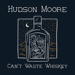 Can't Waste Whiskey