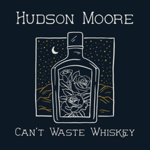 Can't Waste Whiskey