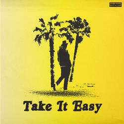 Take It Easy