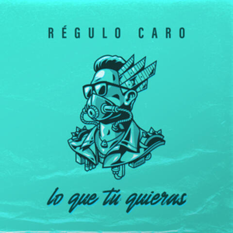 Lo Que Tu Quieras
