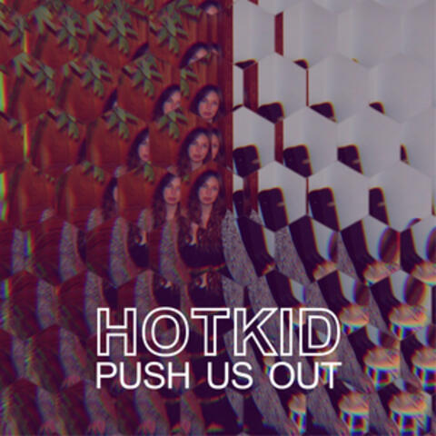 Push Us Out