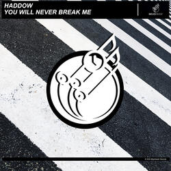 You Will Never Break Me