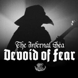 Devoid of Fear