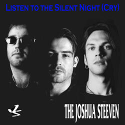 Listen to the Silent Night (Cry)