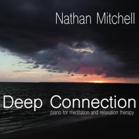 Deep Connection: Piano for Meditation and Relaxation Therapy
