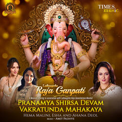 Pranamya Shirsa Devam / Vakratunda Mahakaya