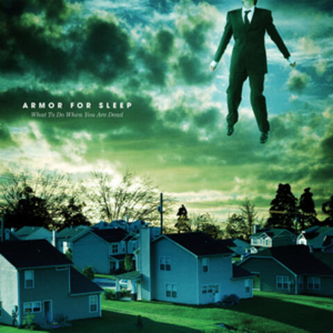 What to Do When You Are Dead (15th Anniversary)