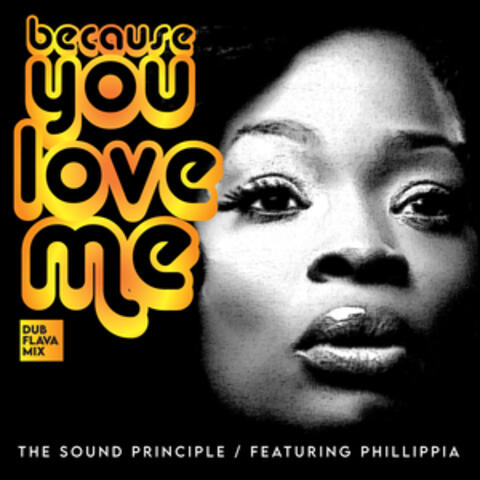 Because You Love Me